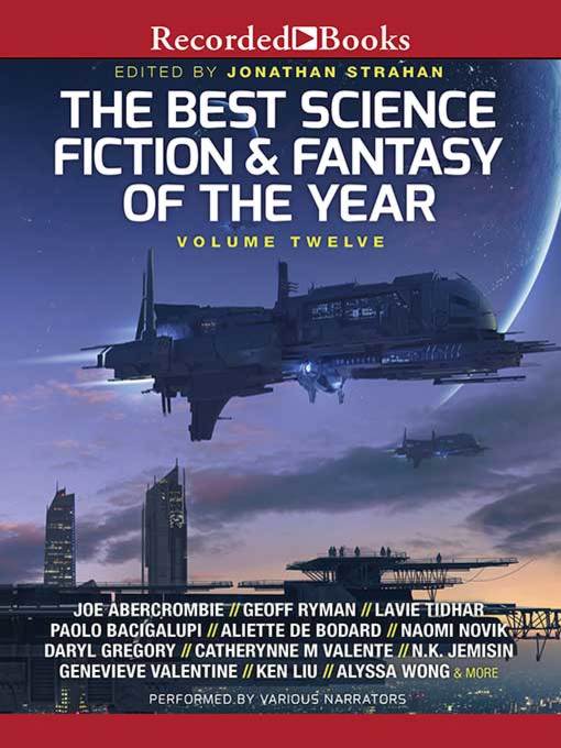 Cover image for The Best Science Fiction and Fantasy of the Year Volume 12